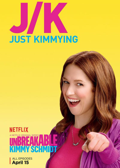 Unbreakable Kimmy Schmidt JK poster Default Title